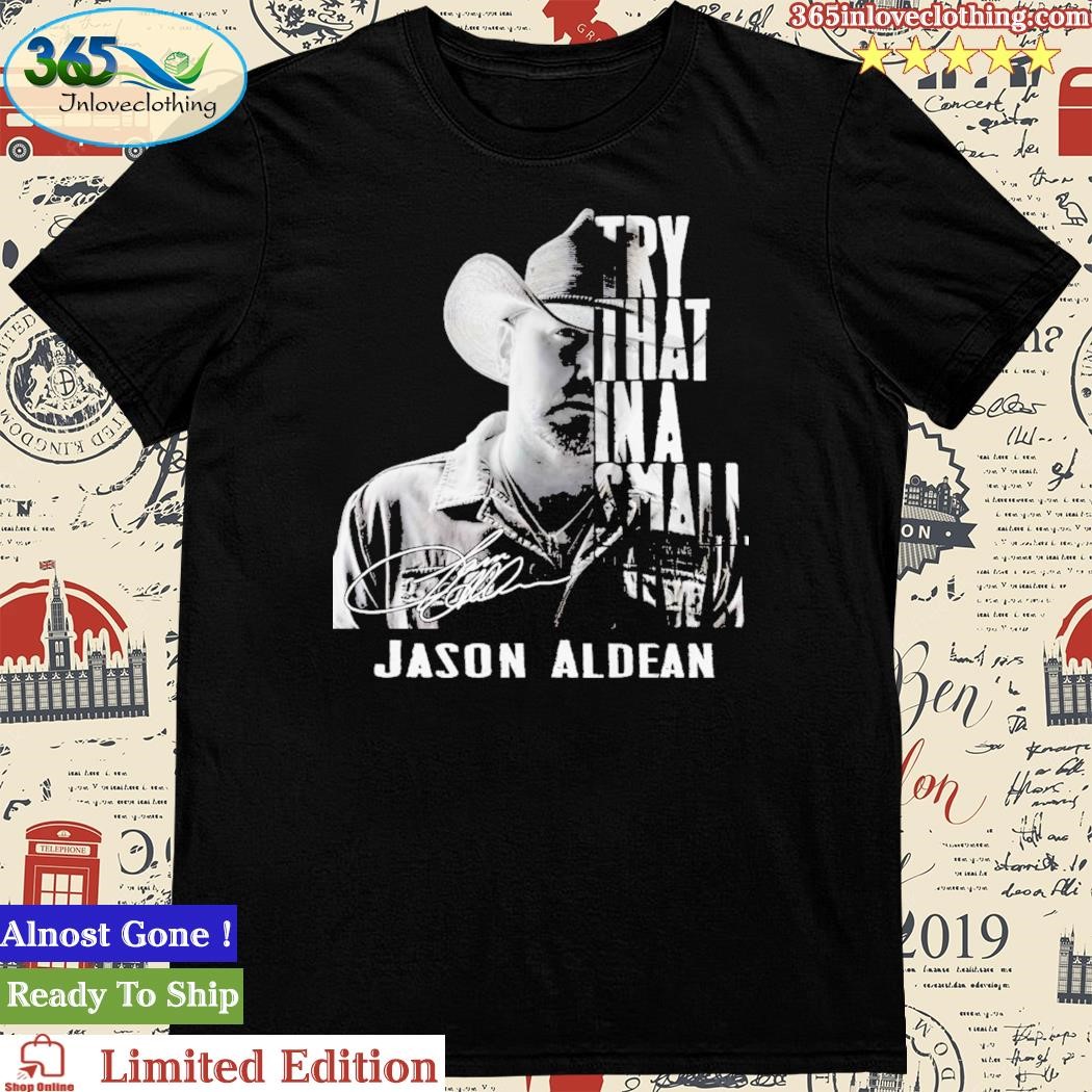 jason aldean tour shirts 2019