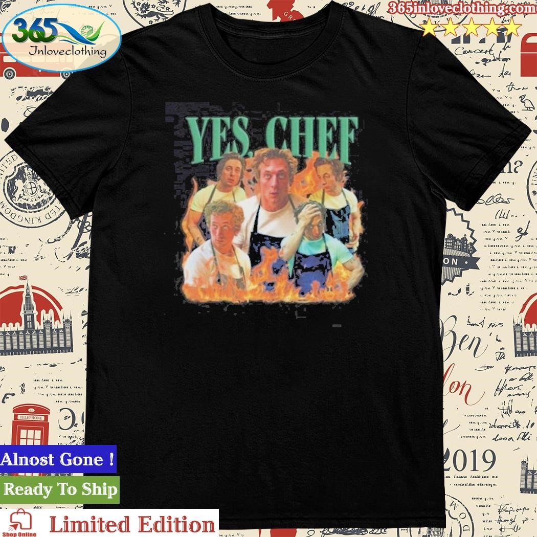 Official yes Chef Meme Yes Chef T Shirt