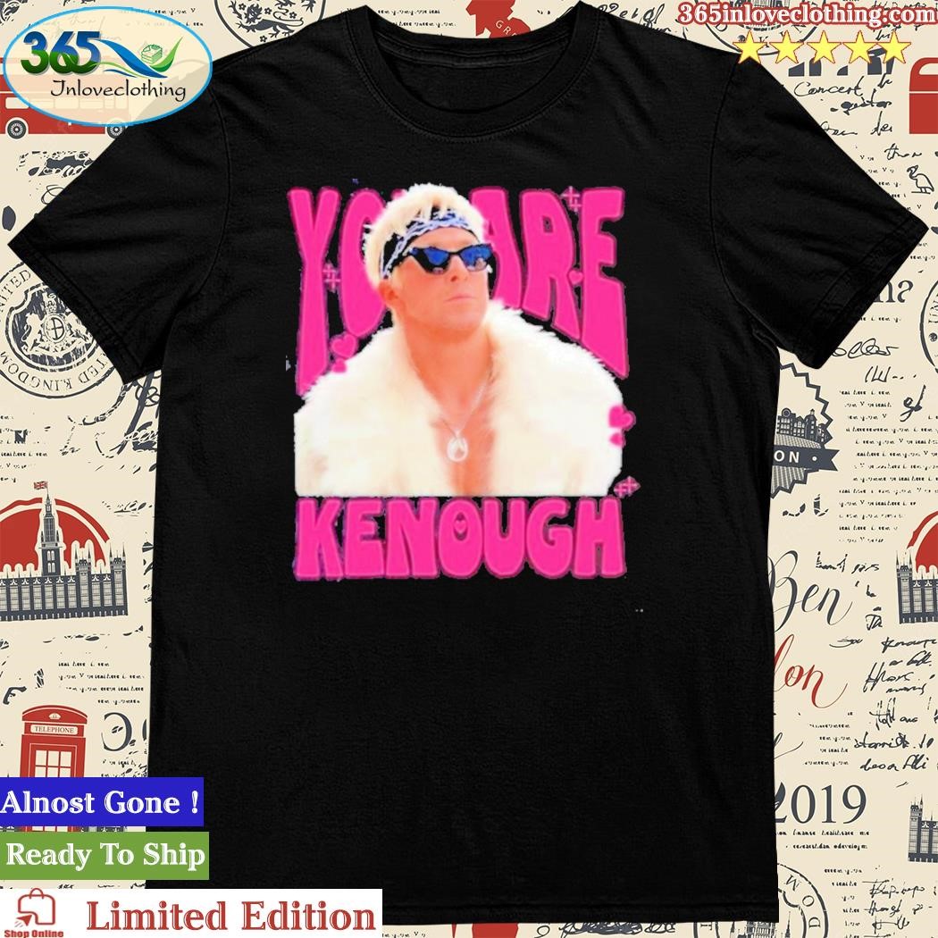 Official you Are Keough Ryan Gosling Shirt