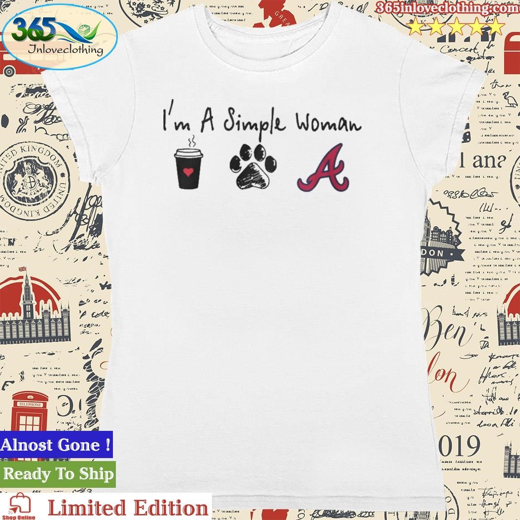 I'm A Simple Woman Coffee Dog And Atlanta Braves Shirt, hoodie, sweater,  long sleeve and tank top