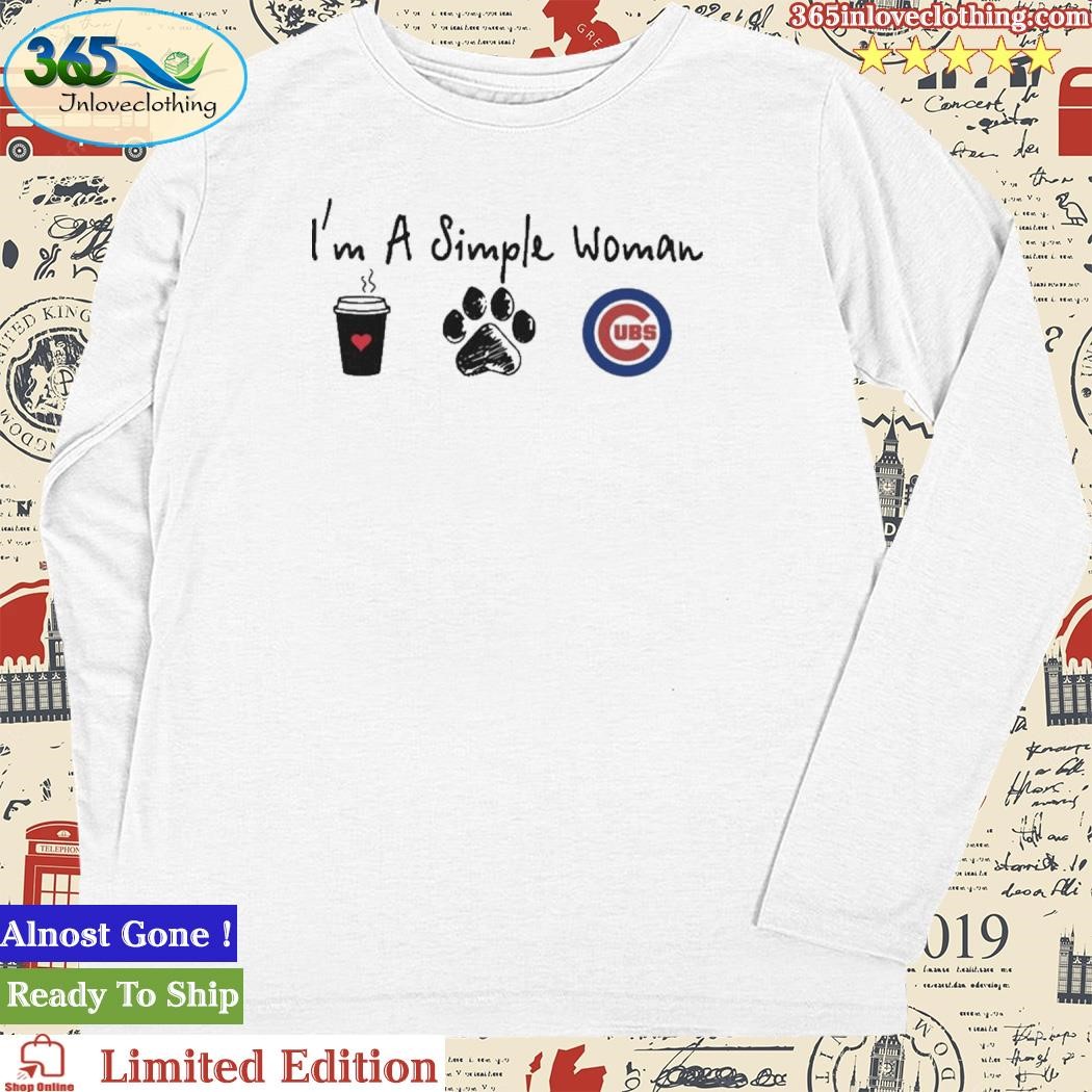 Official i'm A Simple Woman Coffee Dog And Chicago Cubs Shirt