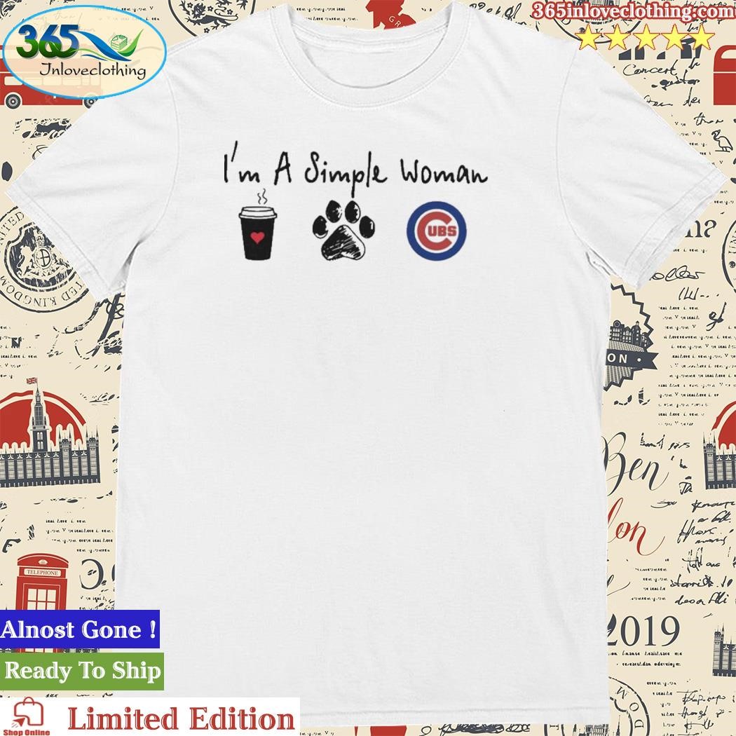 Official i'm A Simple Woman Coffee Dog And Chicago Cubs Shirt