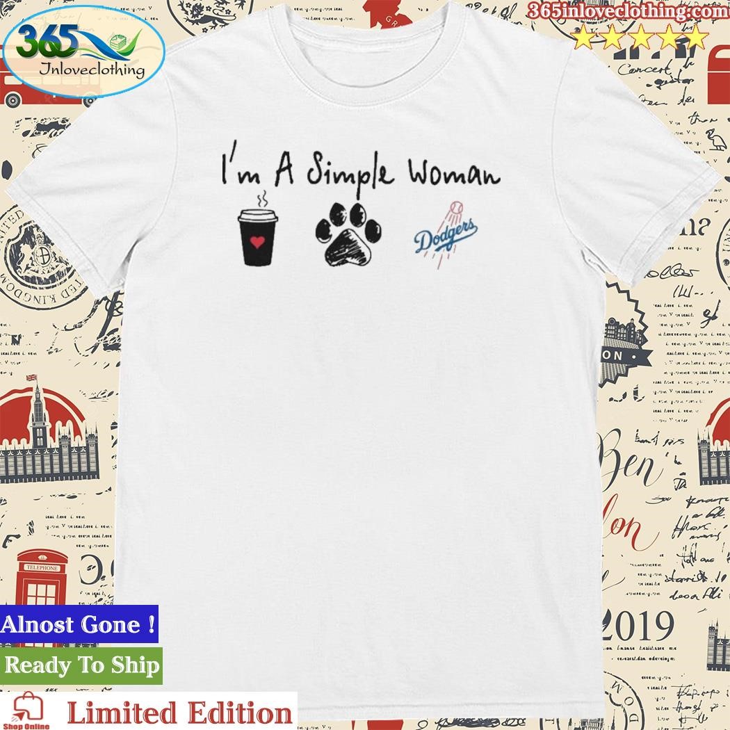 I'm A Simple Woman Coffee Dog And Los Angeles Dodgers Shirt,tank