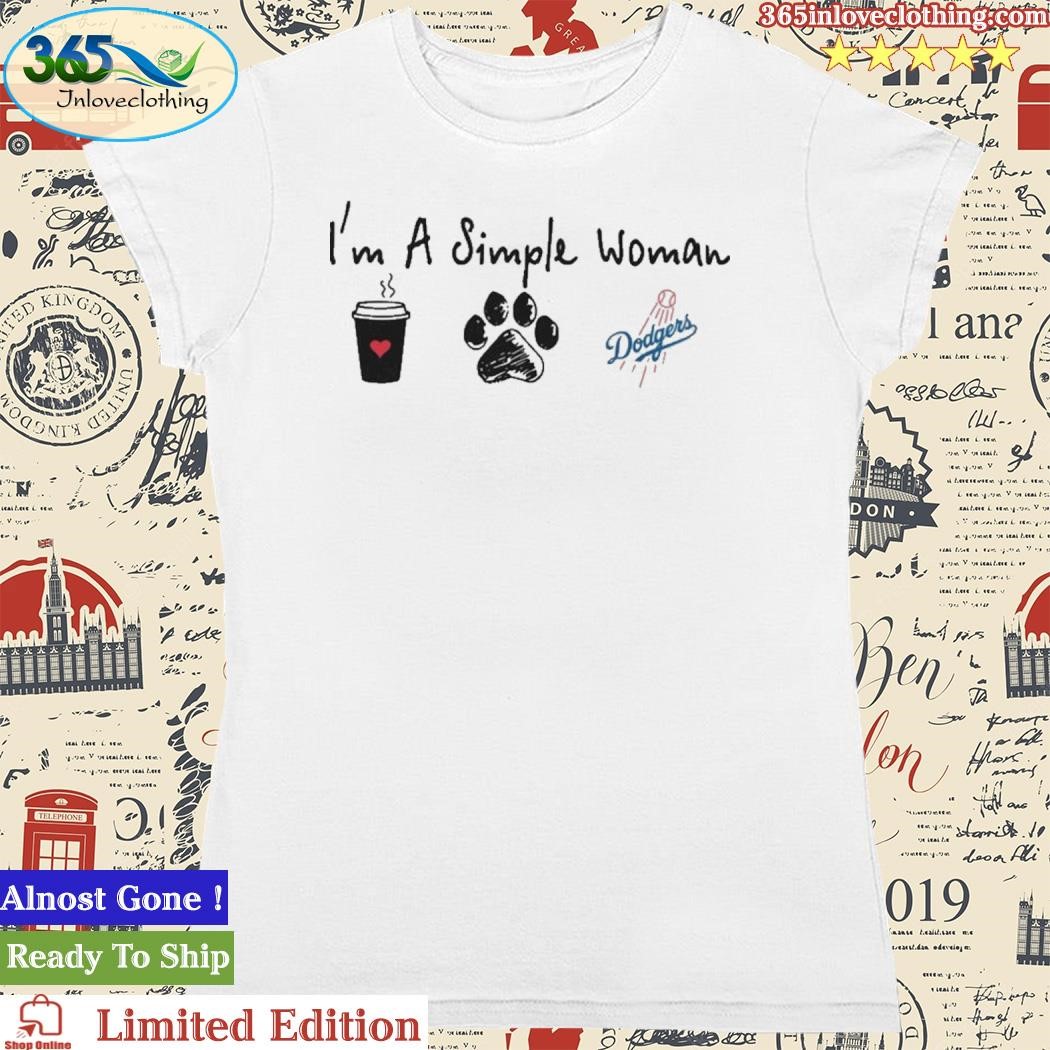 I'm A Simple Woman Coffee Dog And Los Angeles Dodgers Shirt,tank