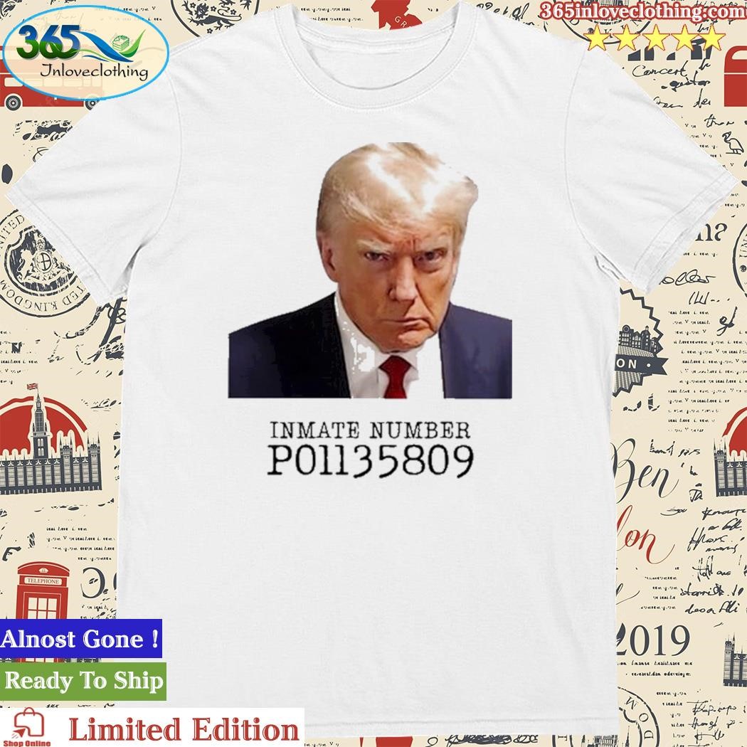 Inmate Number P01135809 T Shirt