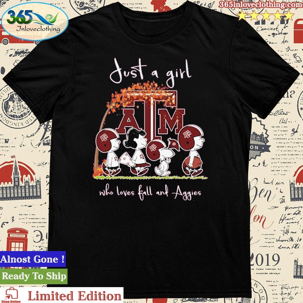 Just A Girl Who Love Fall And Texas Aggies Peanuts Snoopy Tshirt