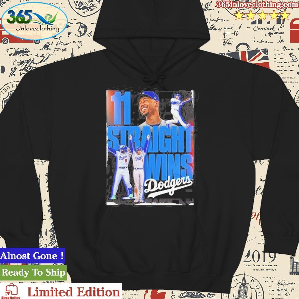 LA Dodgers 11 Straight Wins T-Shirt, hoodie, sweater and long sleeve