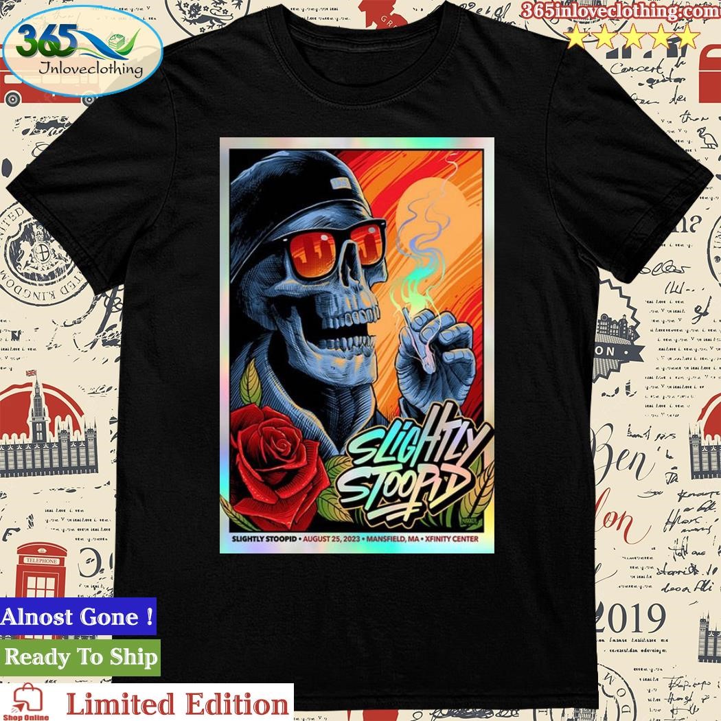 Official 2023 Slightly Stoopid Mansfield, MA Poster Shirt