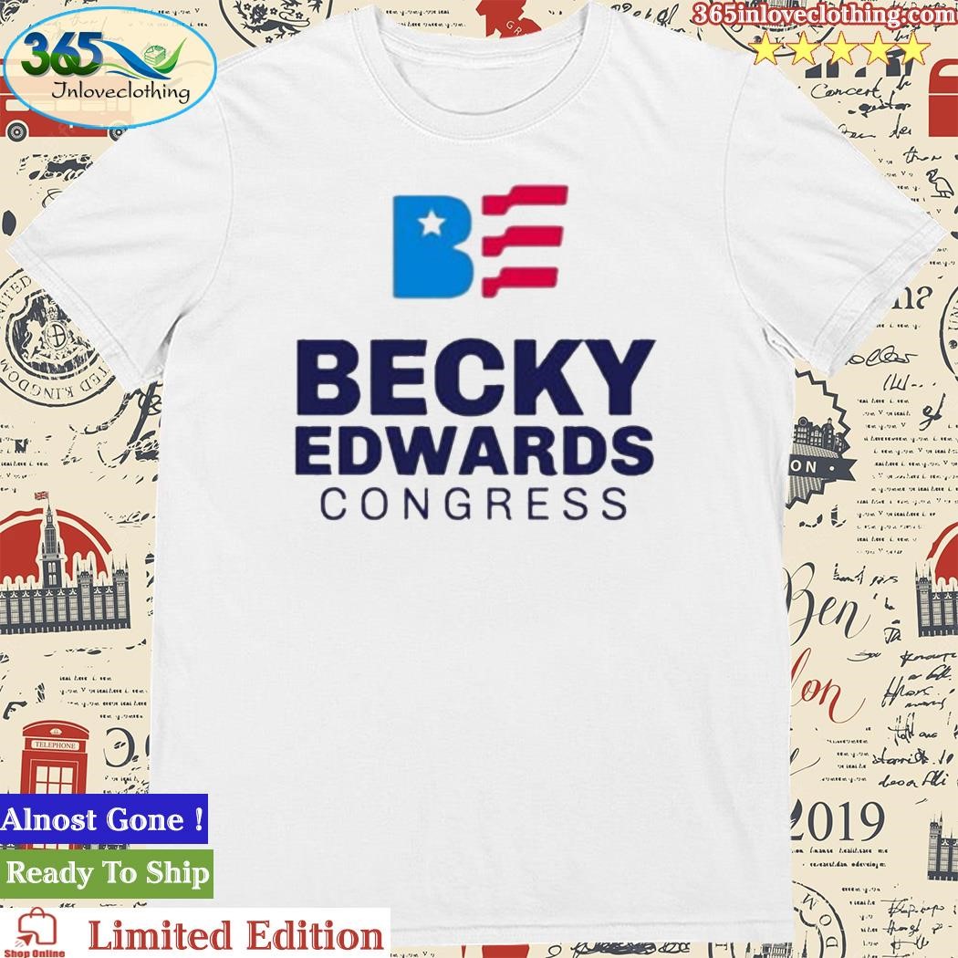 Official becky Edwards Congress T-Shirt