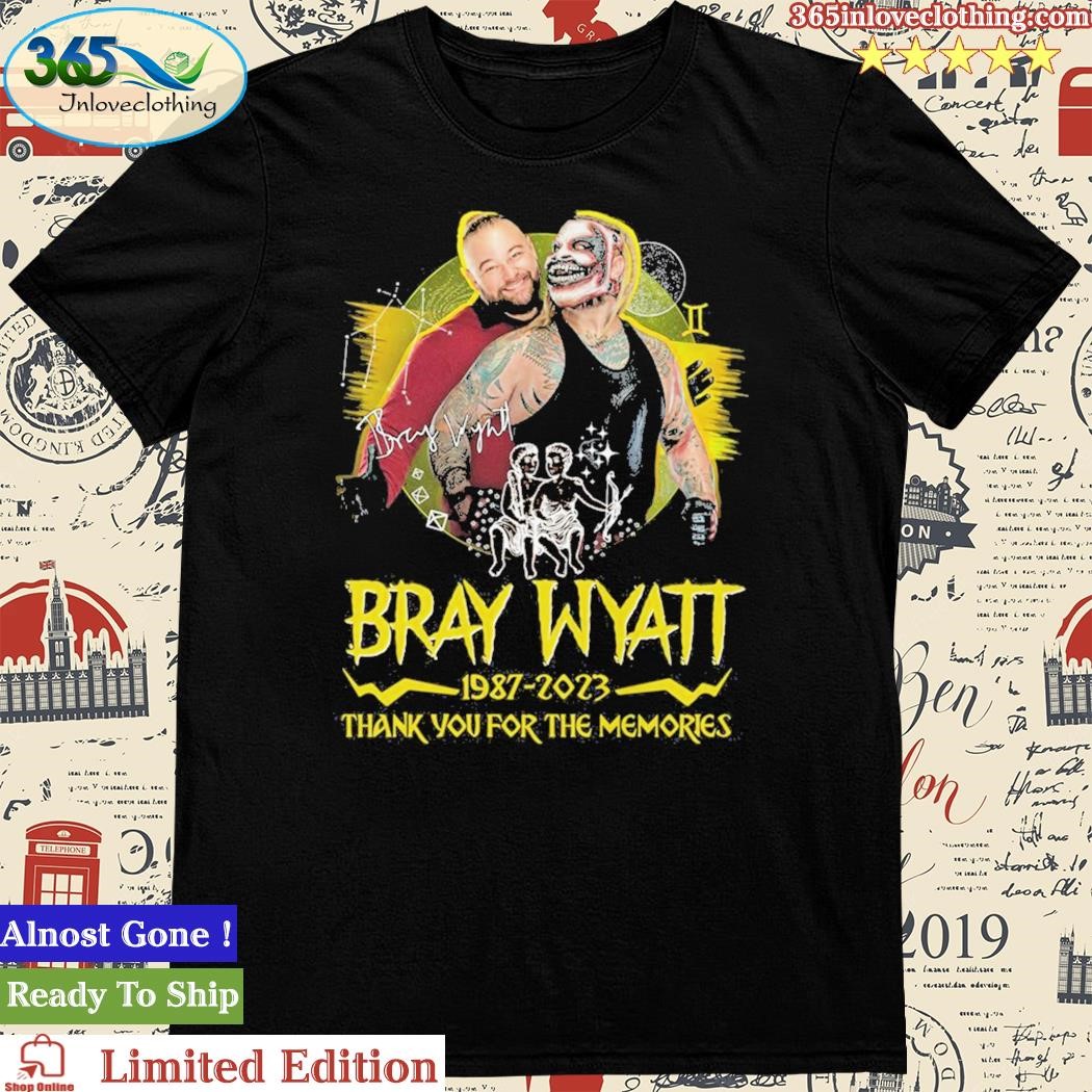 Official bray Wyatt 1987 2023 Memories Shirt
