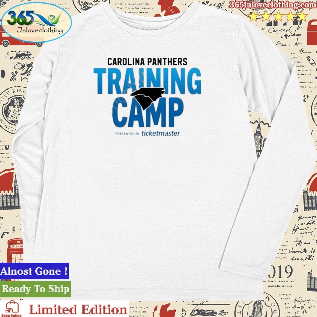 Carolina Panthers Training Camp Presented By Ticketmaster Shirt, hoodie,  longsleeve, sweatshirt, v-neck tee