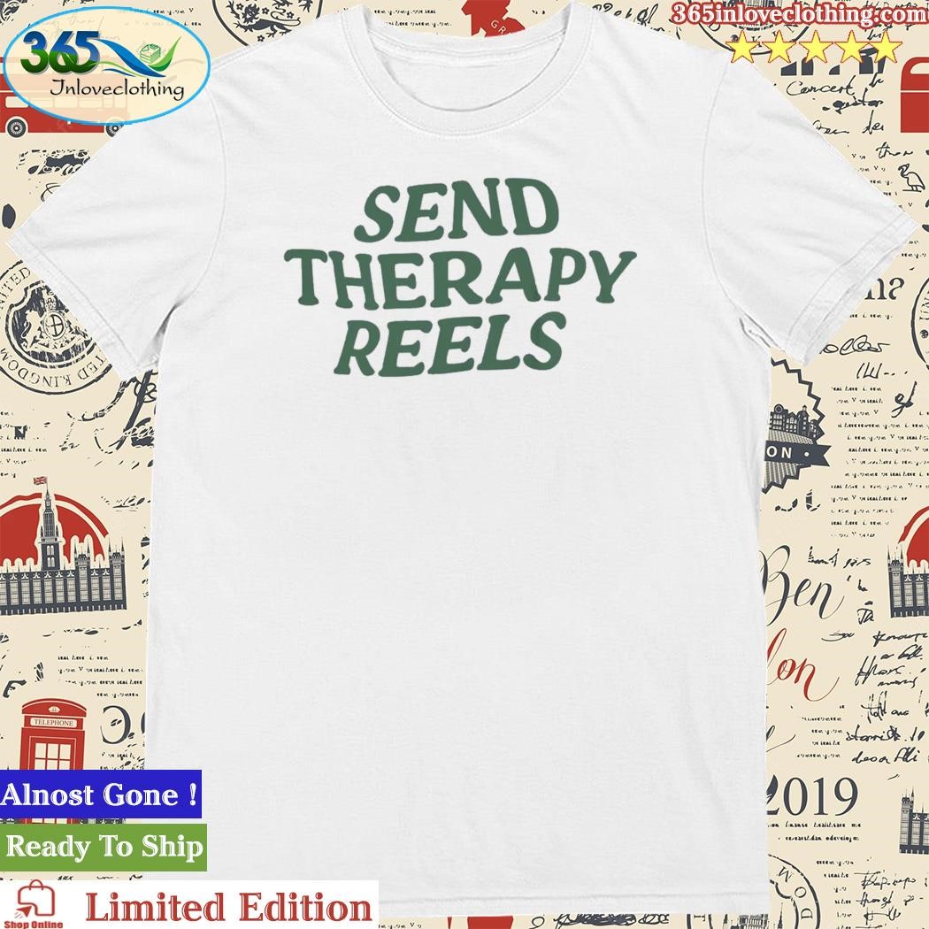 Official catharsis Send Therapy Reels T Shirt