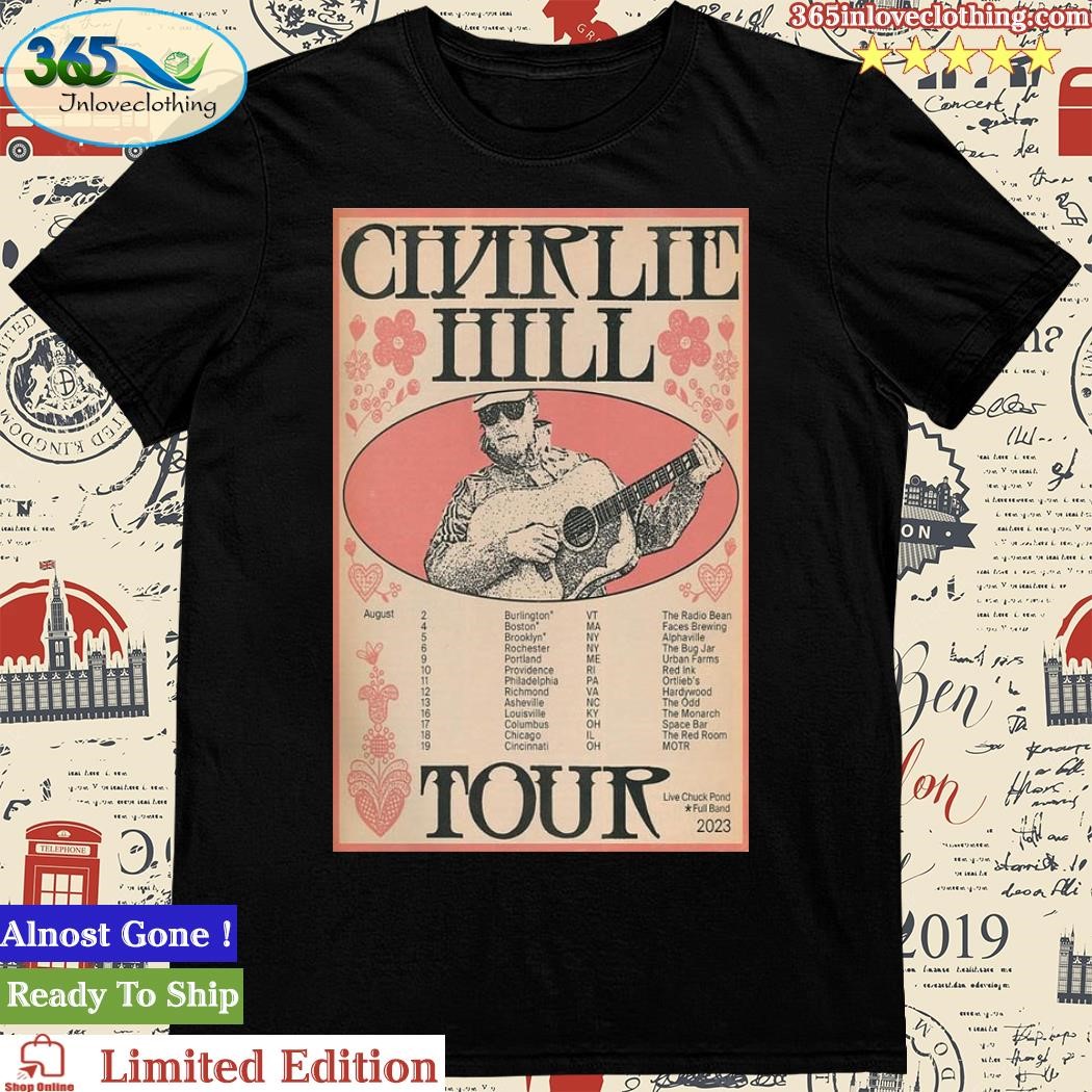 Official charlie Hill Tour August 2023 Poster Shirt
