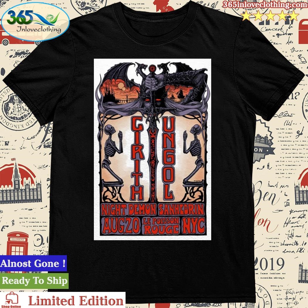 Official cirith Ungol w Night Demon + Sanhedrin Le Poisson Rouge New York August 20 2023 Poster Shirt