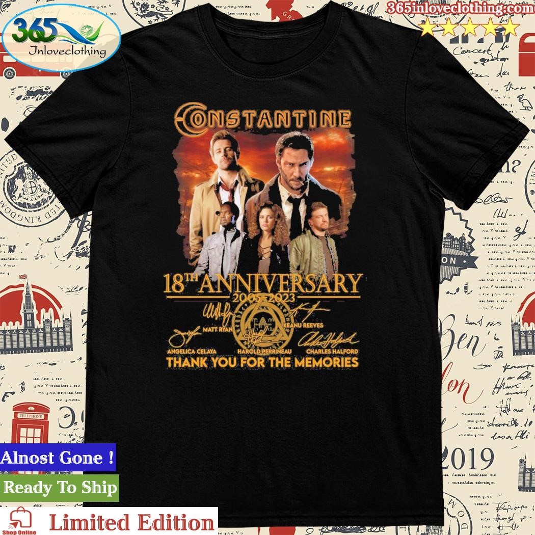 Official constantine 18th Anniversary 2005 2023 Memories T Shirt
