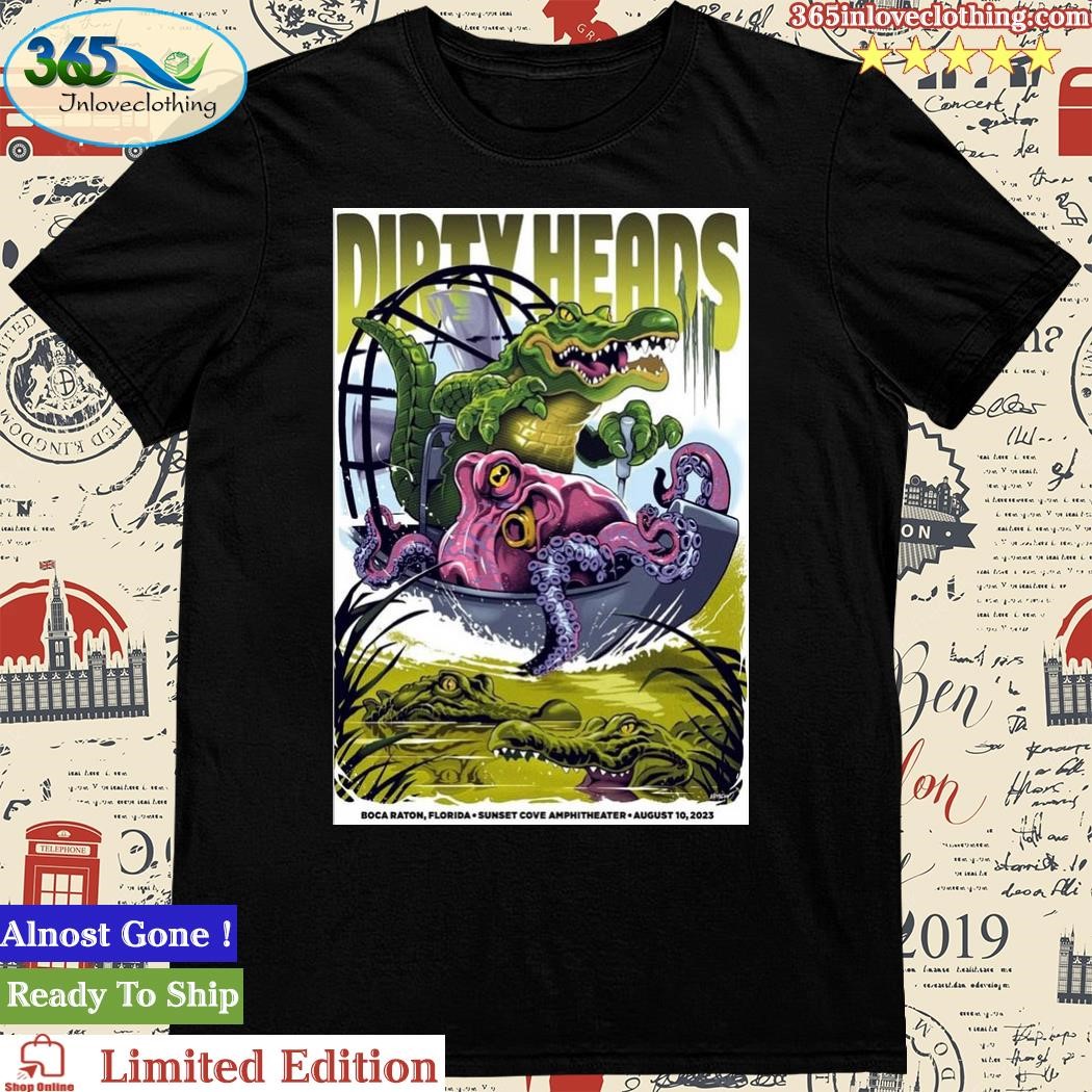 Official dirty Heads Aug 10 2023 Boca Raton, Florida Poster Shirt