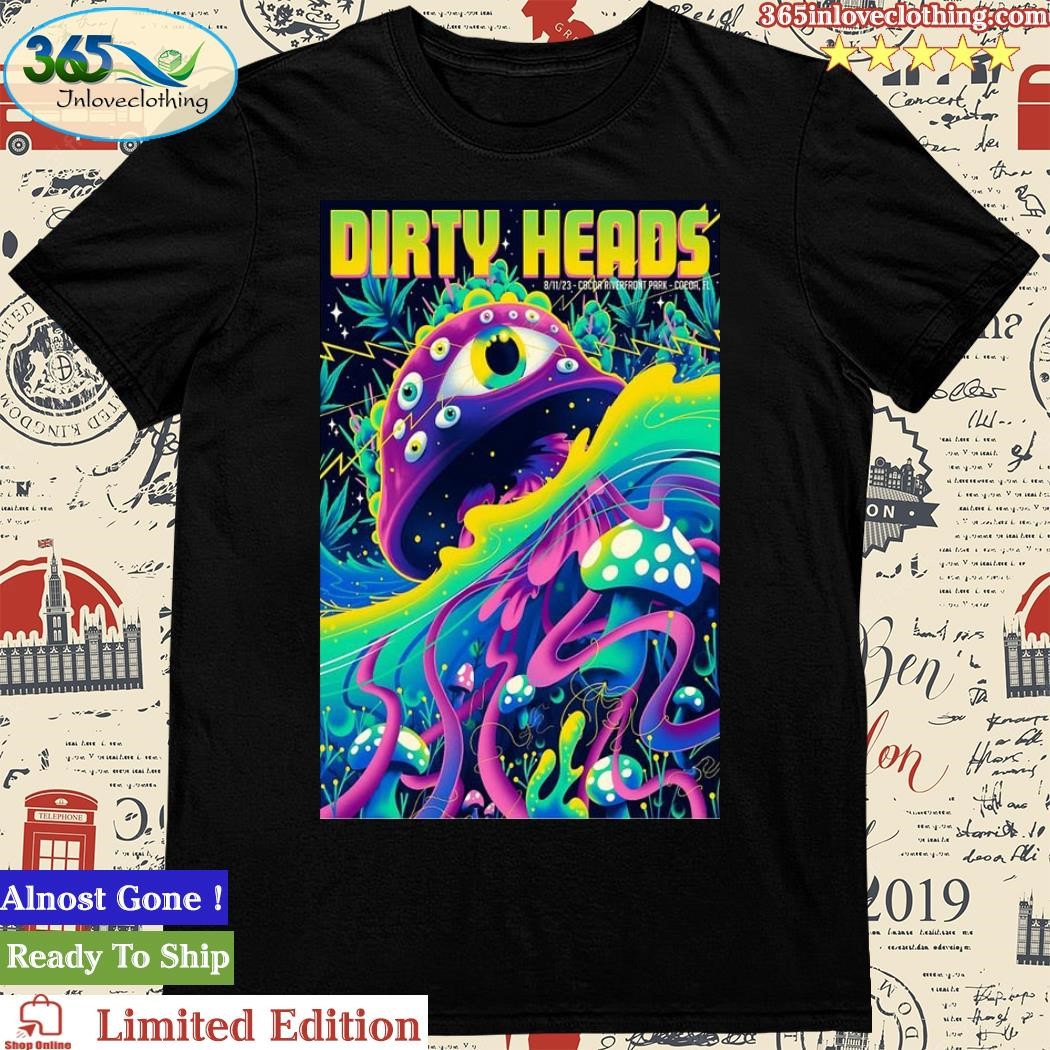 Official dirty Heads Tour Cocoa, FL August 11 2023 Poster Shirt