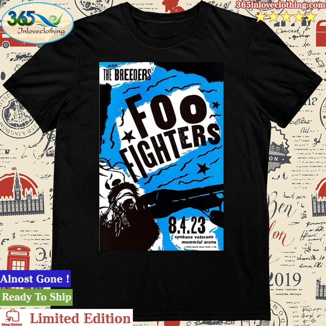 Official foo Fighters Spokane Arena, Washington Event 08.04.2023 Poster Shirt
