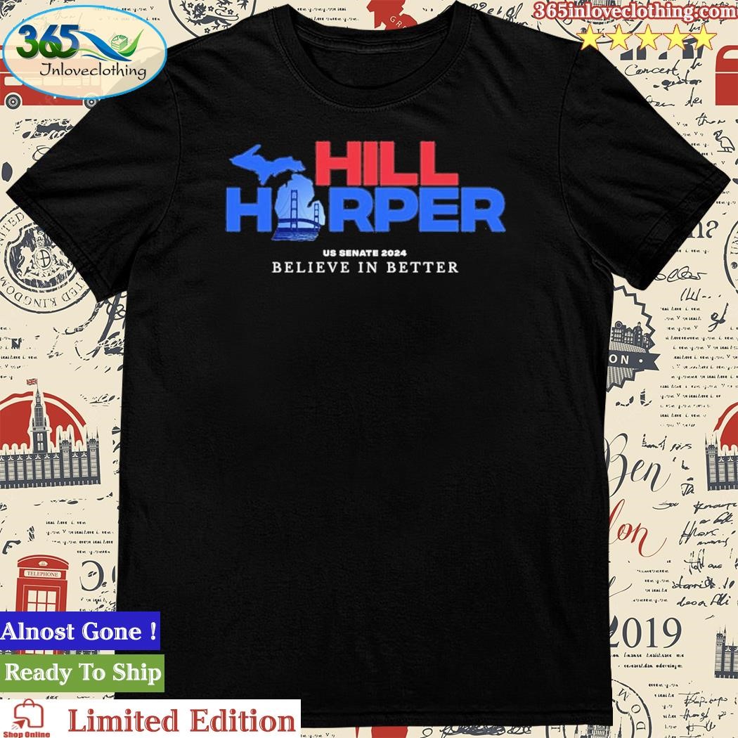 Official hill Harper US Senate 2024 Hill Harper For Michigan T-Shirt