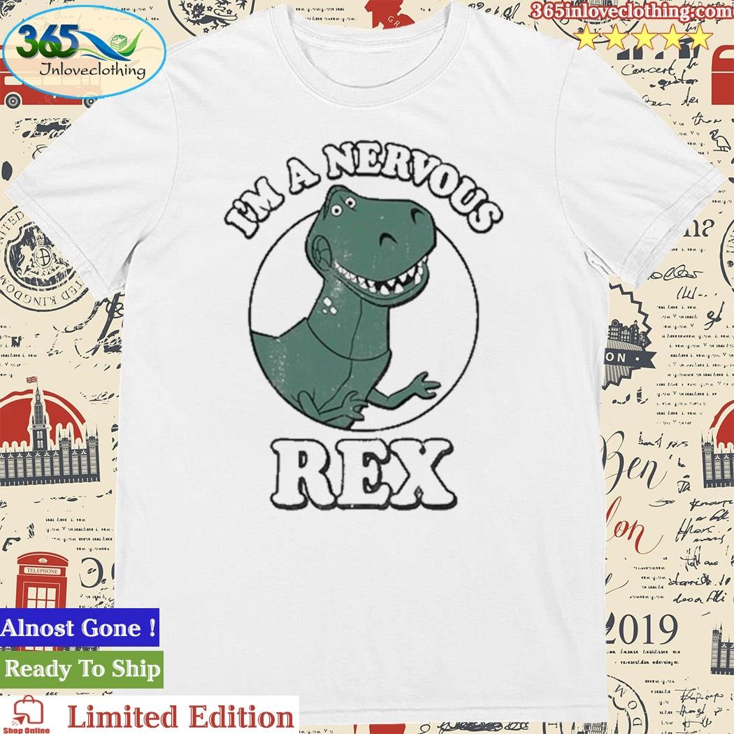 Official i'm A Nervous Rex Dinosaur Shirt