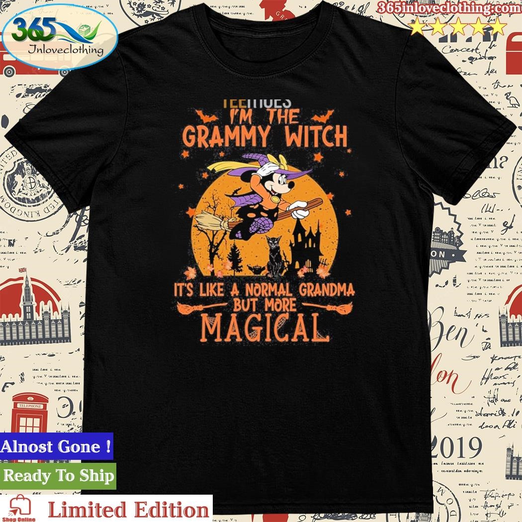 Official i’m The Grammy Witch It’ Like A Normal Grandma But More Magical Mickey Halloween Tshirt