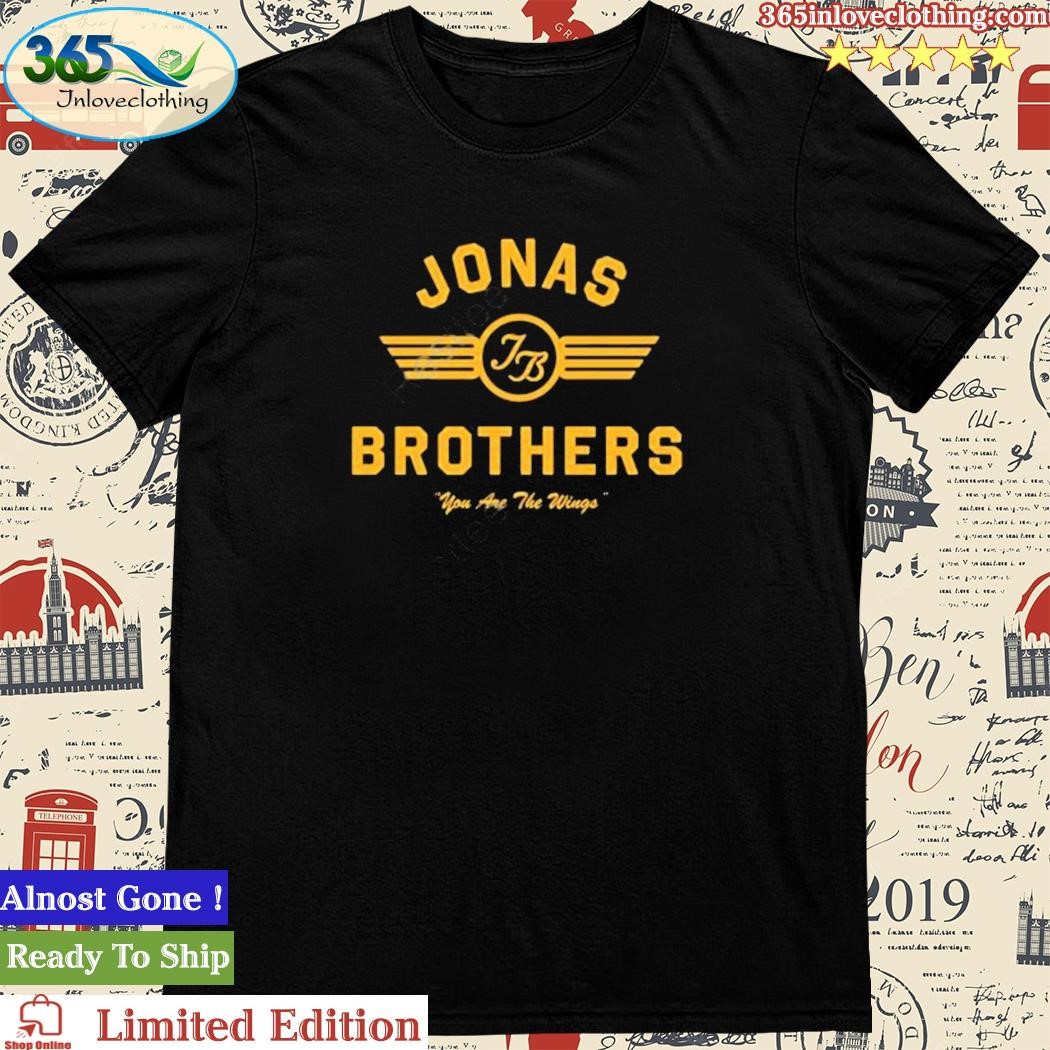 Official jonas Brothers You Are The Wings T-Shirt