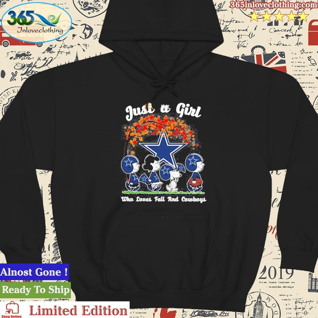 Official The Peanuts Just a girl who loves fall and Dallas Cowboys Shirt,  hoodie, sweater, long sleeve and tank top