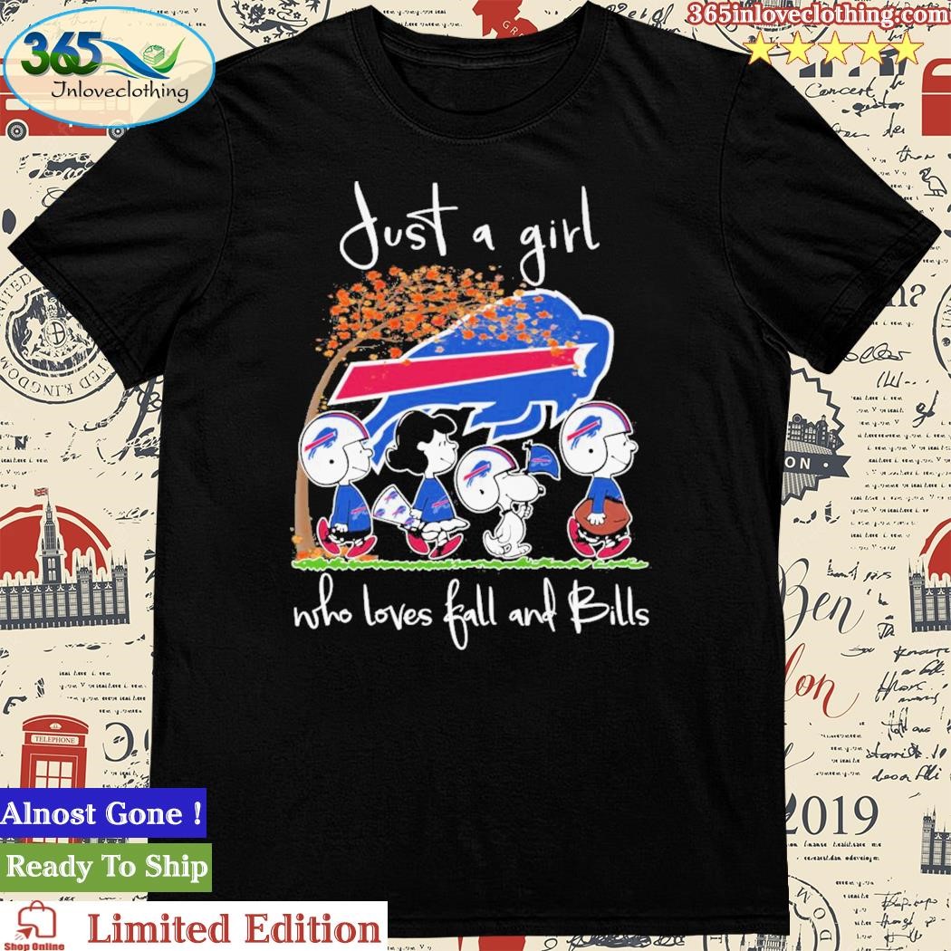 Official just A Girl Who Loves Fall And Bills T Shirt