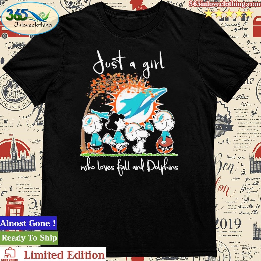 Official just A Girl Who Loves Fall And Dolphins T Shirt