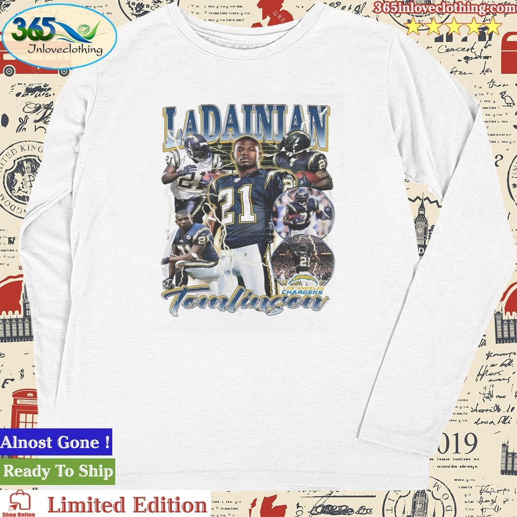 Ladainian Tomlinson Los Angeles Chargers Shirt, hoodie, sweater, long  sleeve and tank top