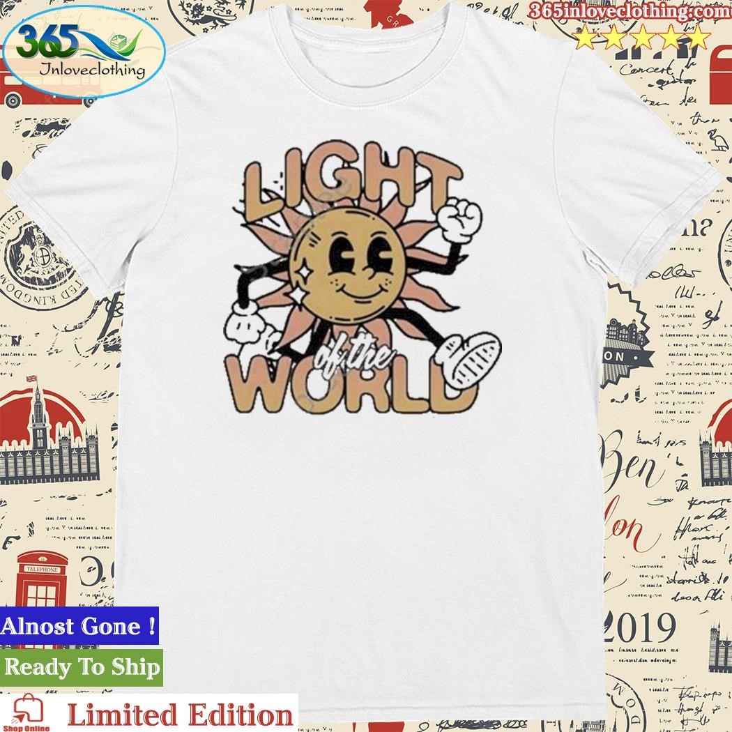Official life Church Light Of The World Tee Shirt
