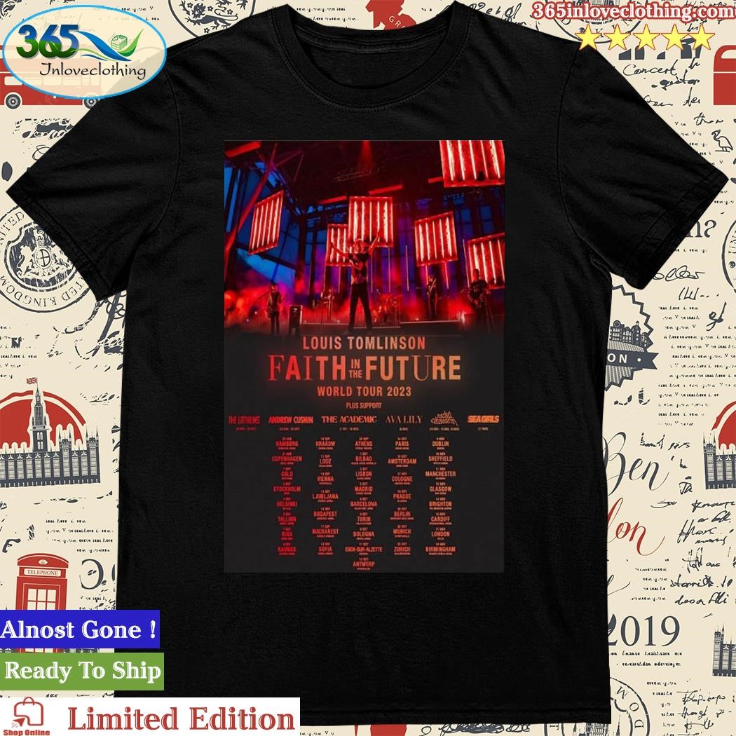 Official louis Tomlinson Faith In The Future UK & Europe Tour 2023 Poster Shirt