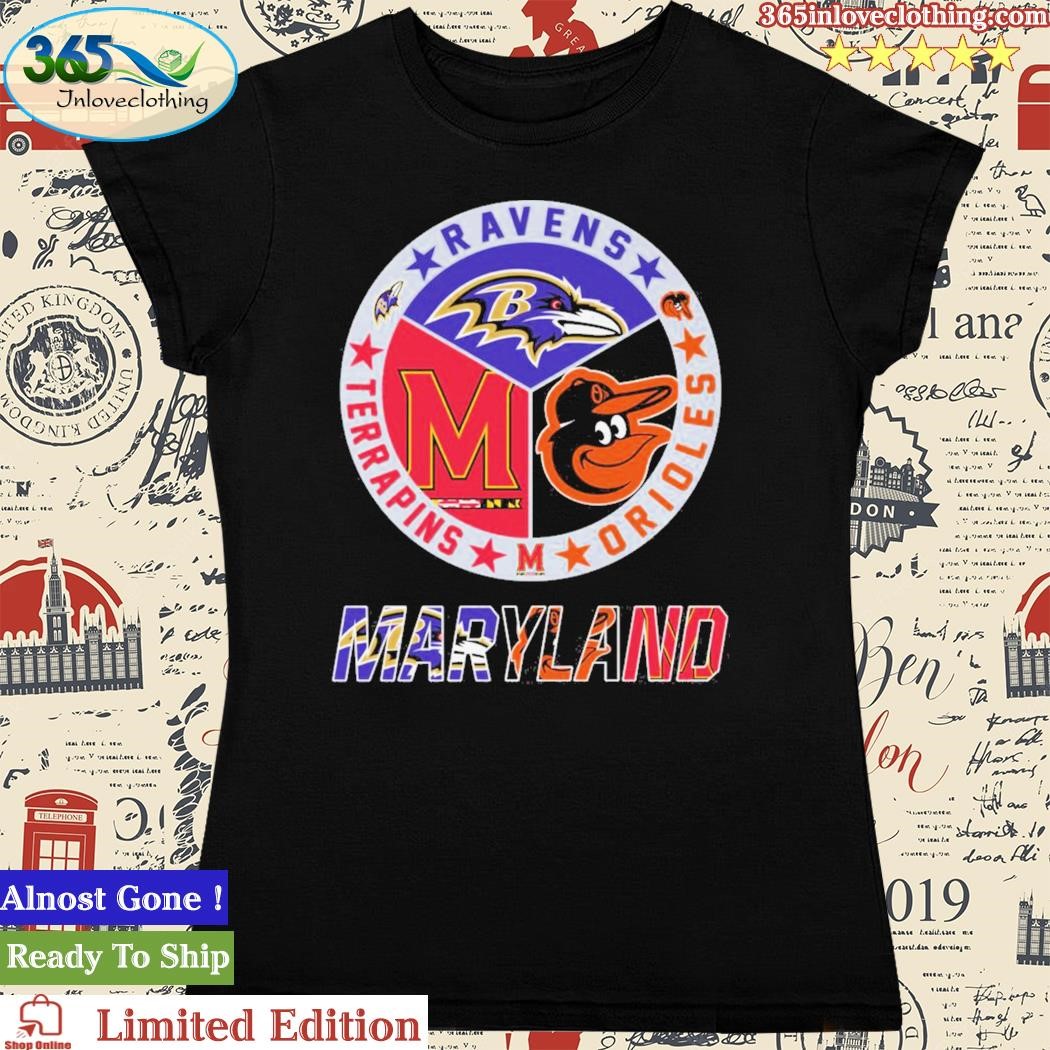 Official maryland Baltimore Ravens Orioles And Terrapins T Shirt