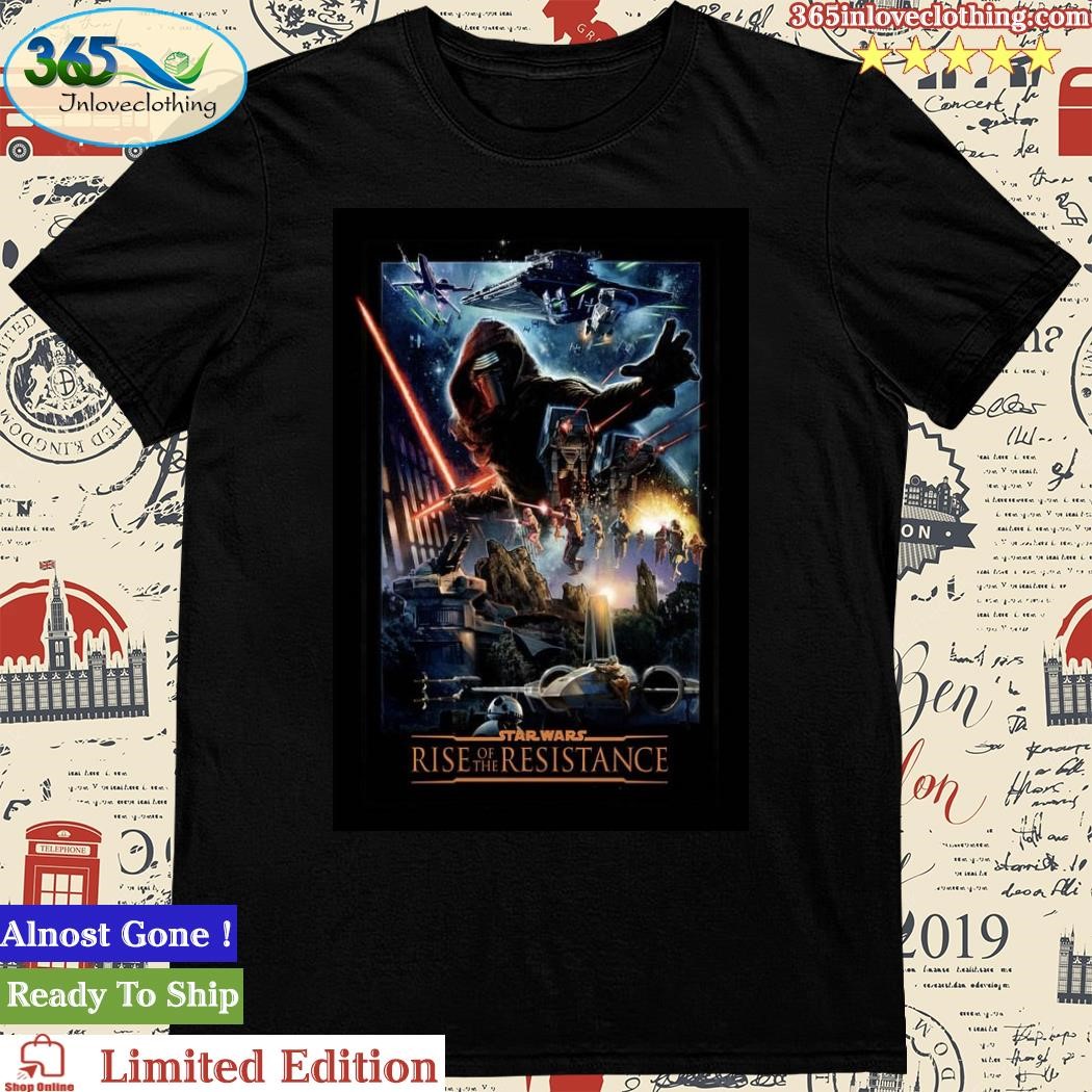 Official new Poster Star Wars Rise of the Resistance Shirt
