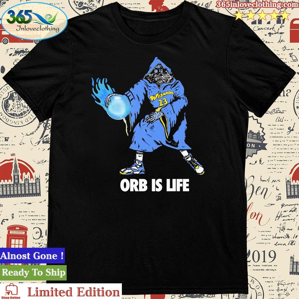 Official orb Is Life Shirt