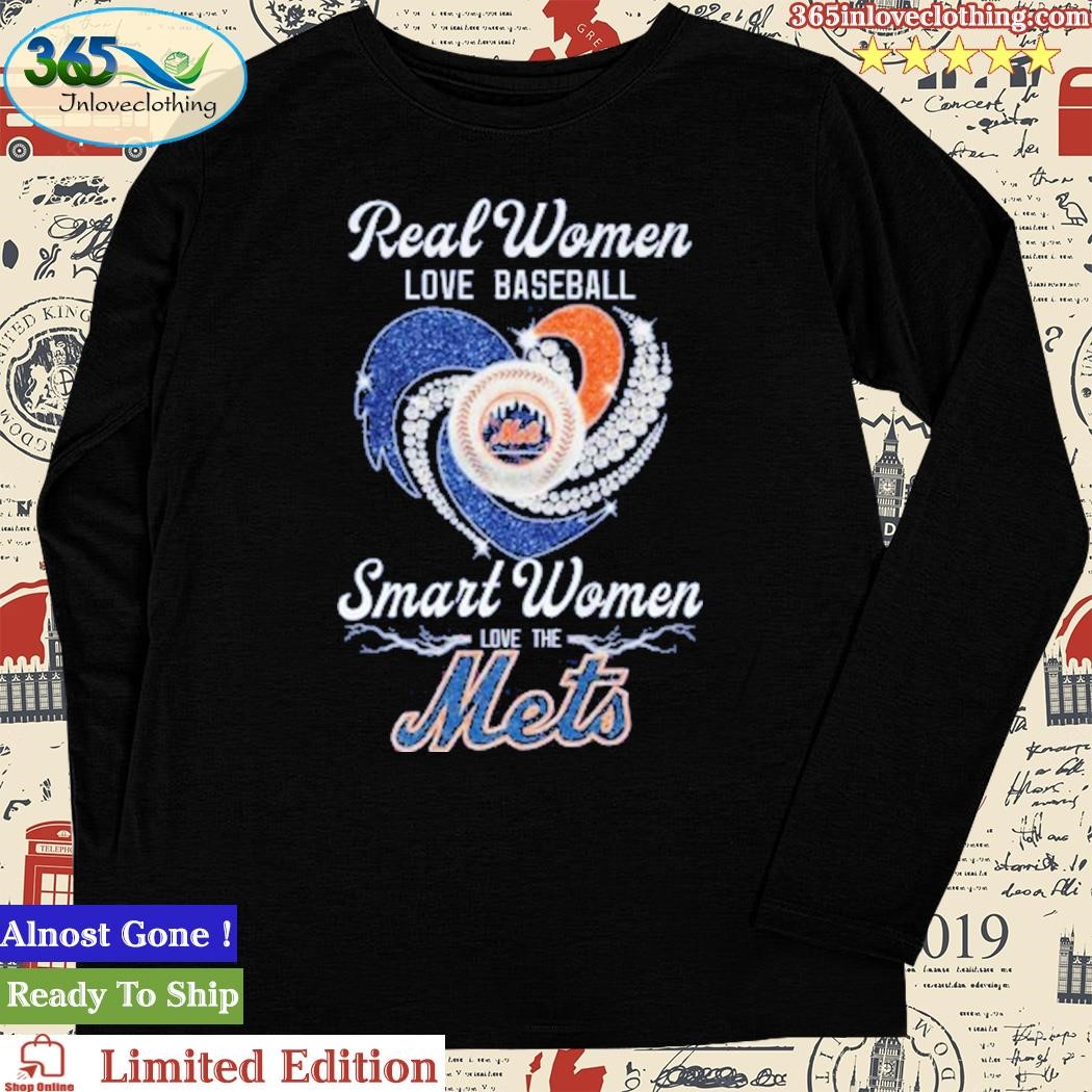 Real Women Love Baseball Smart Women Love The New York Mets 2023