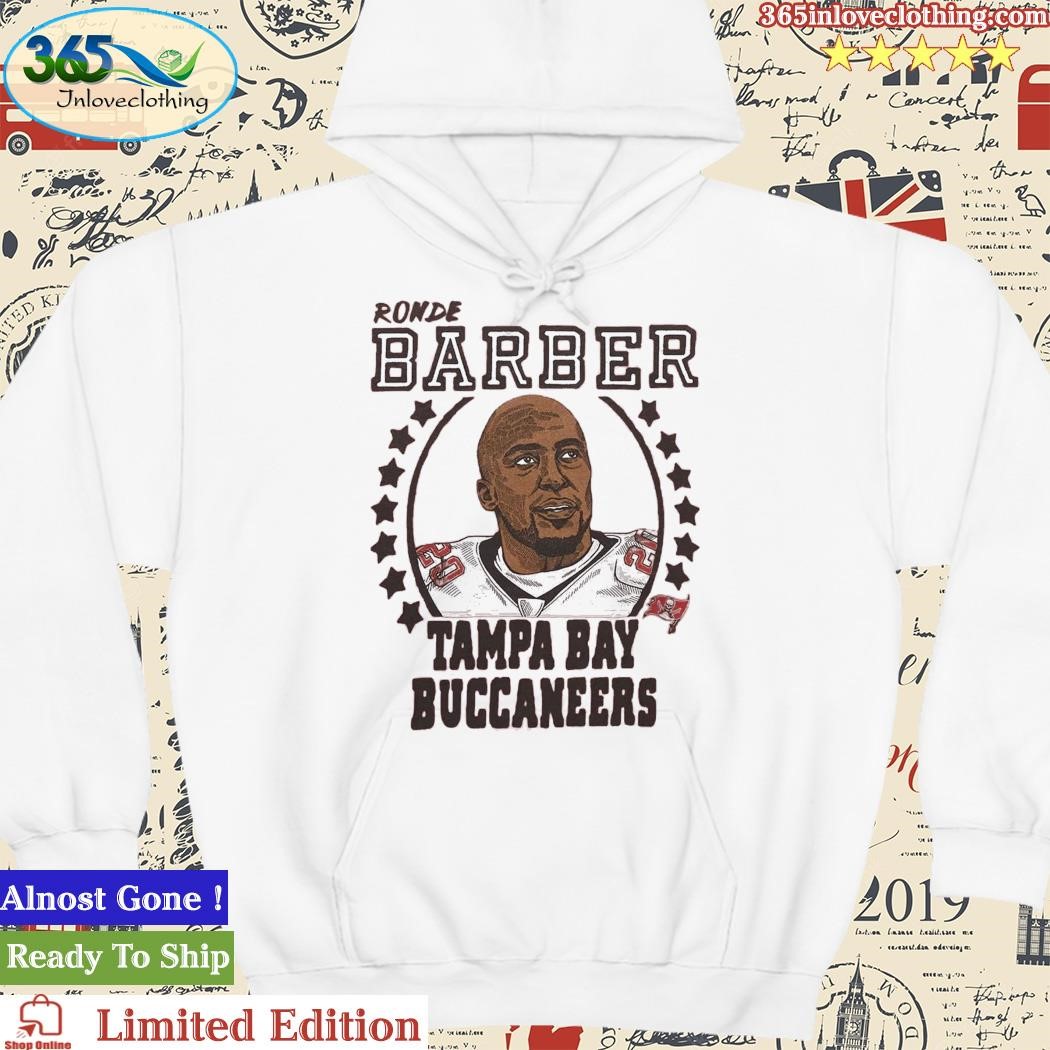 Tampa Bay Buccaneers Ronde Barber Shirt, hoodie, longsleeve, sweatshirt,  v-neck tee