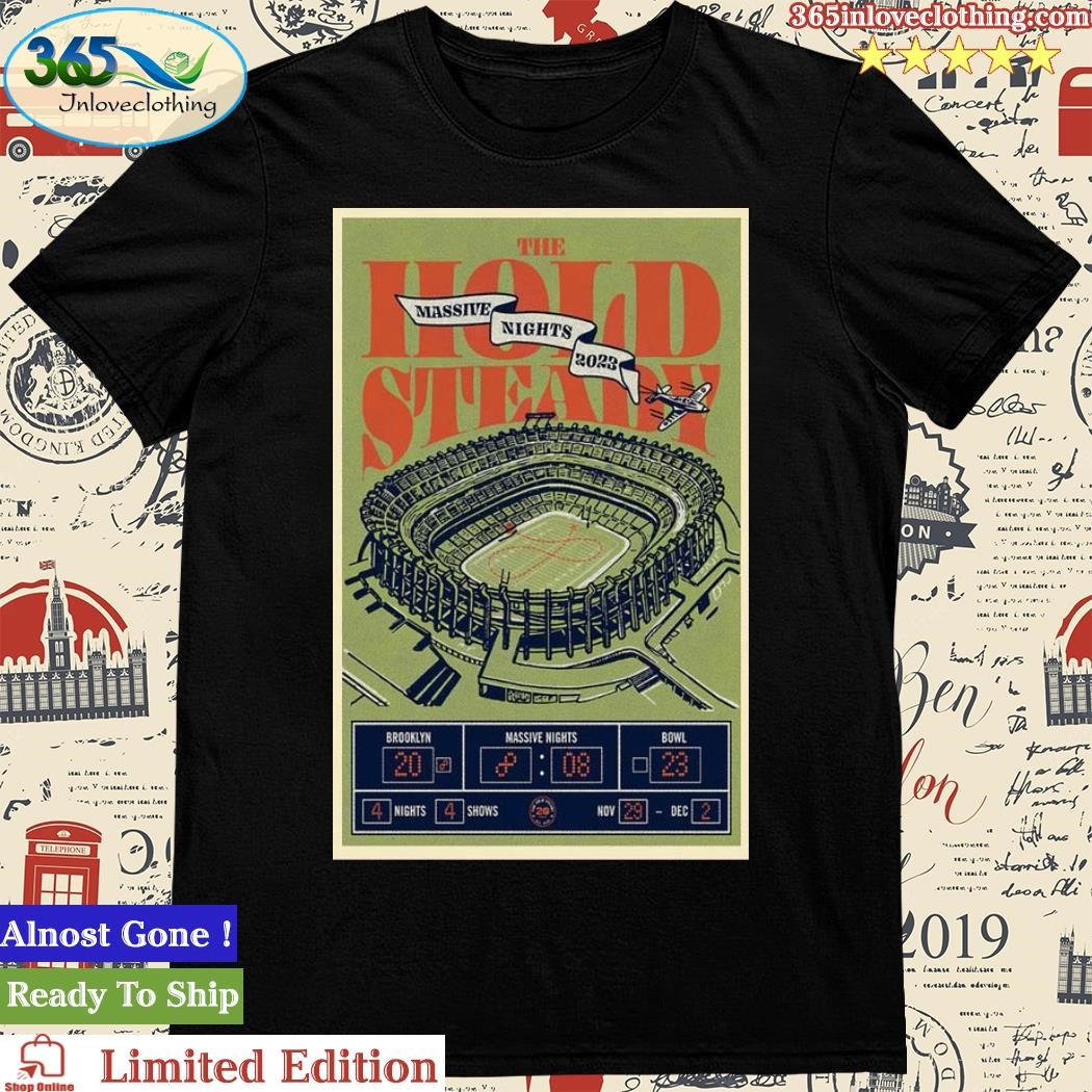 Official the Hold Steady Concert Massive Nights Brooklyn Bowl 2023 Tour Poster Shirt