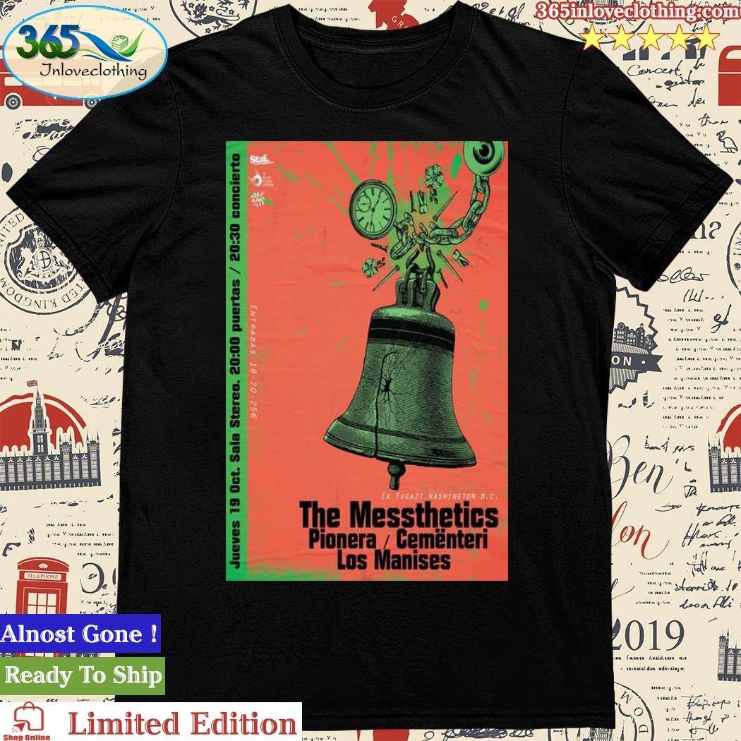 Official the Messthetics Pionera Cementerio Los Manises October Tour 2023 Poster Shirt