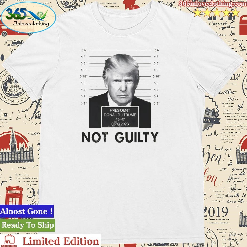 Official the Trump Train President Trump Not Guilty T-Shirt