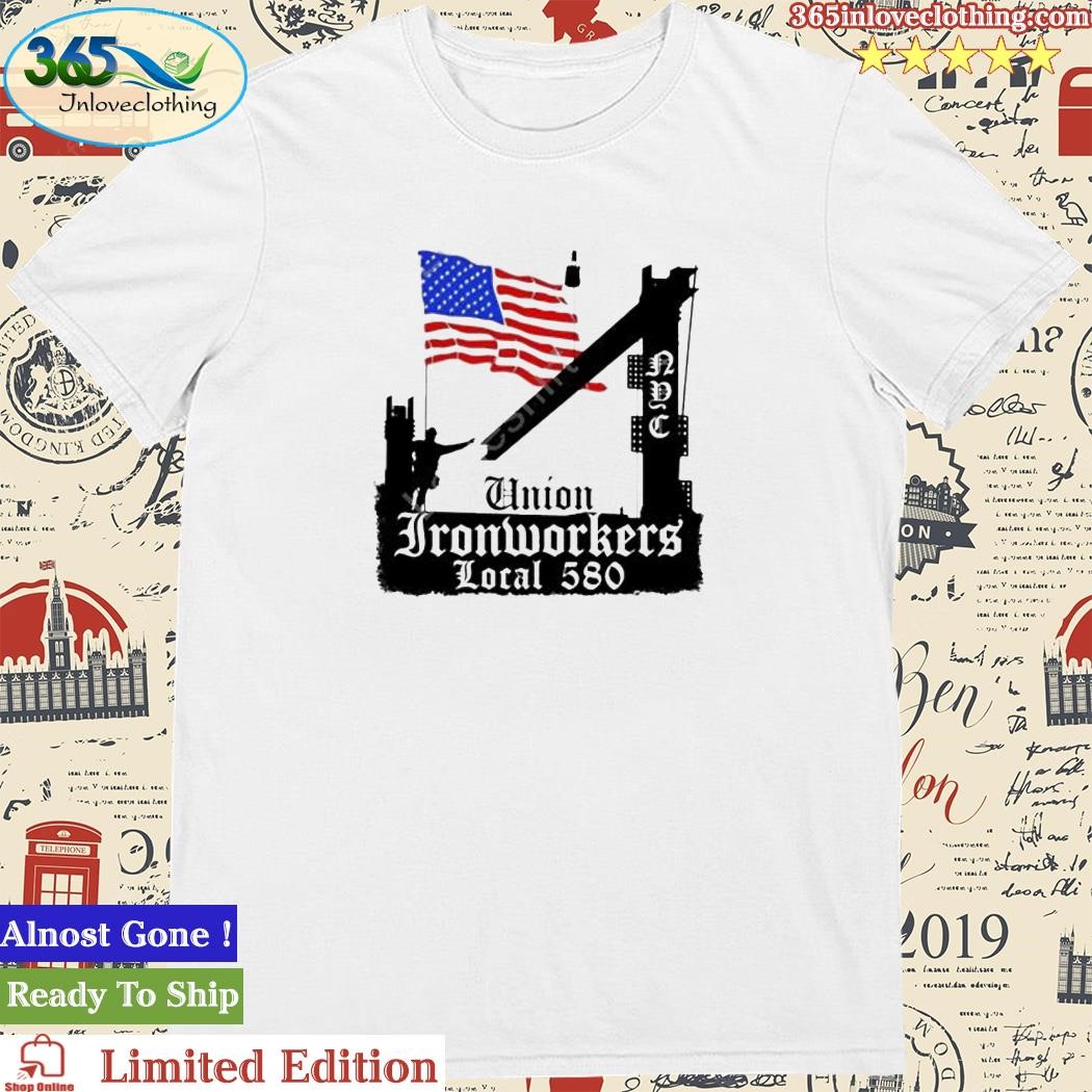 Official union Ironworkers Local 580 Shirt