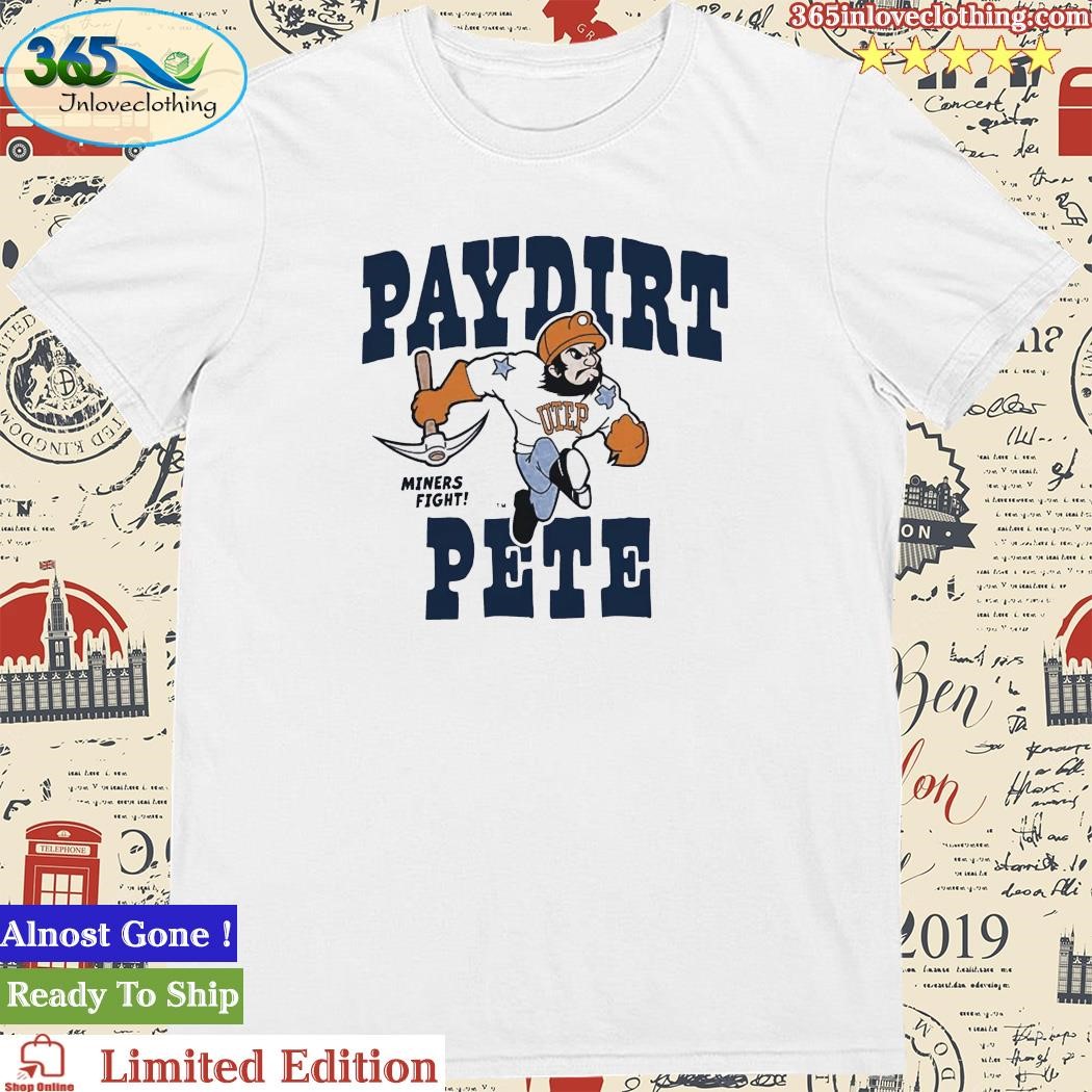 Official utep Miners Paydirt Pete T-Shirt