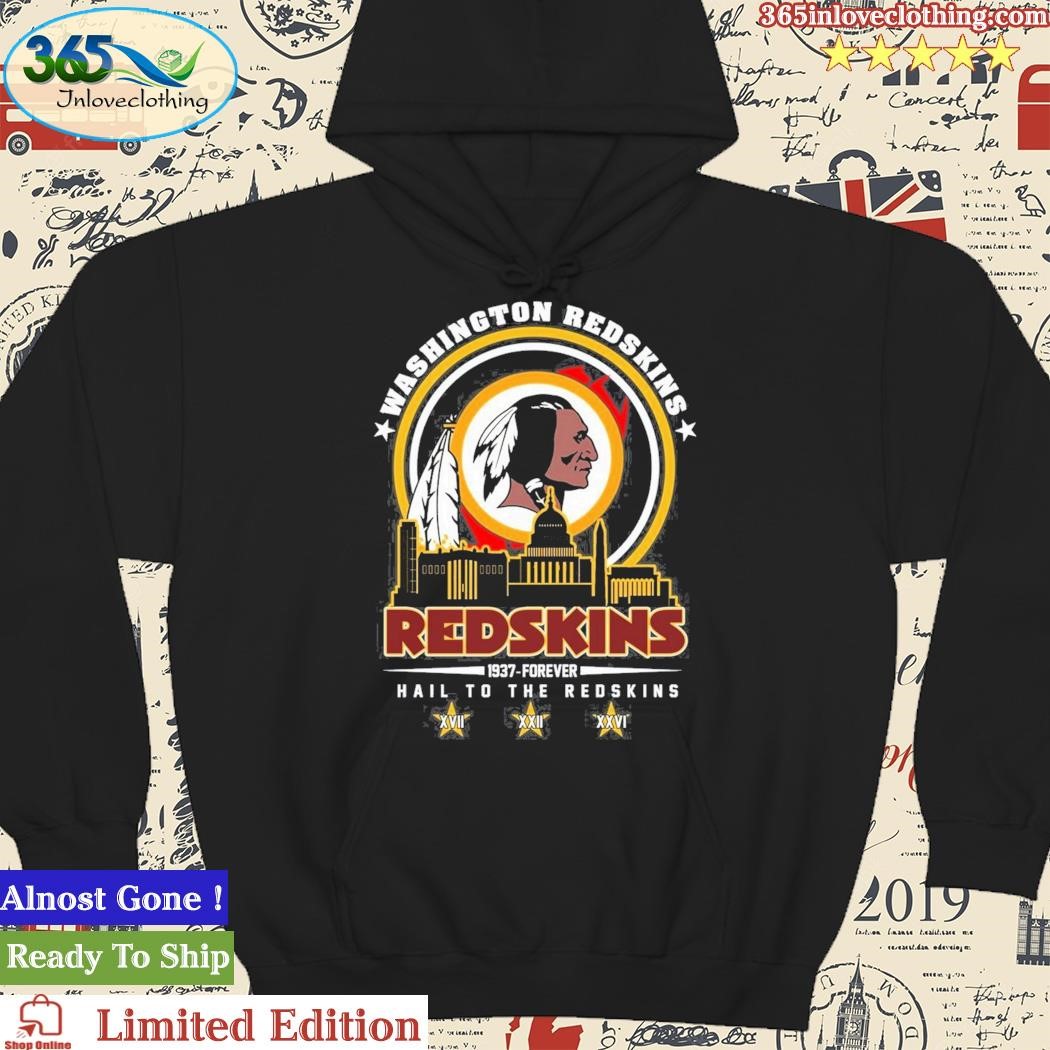 Washington Redskins 1937 – Forever Hail To The Redskins Shirt