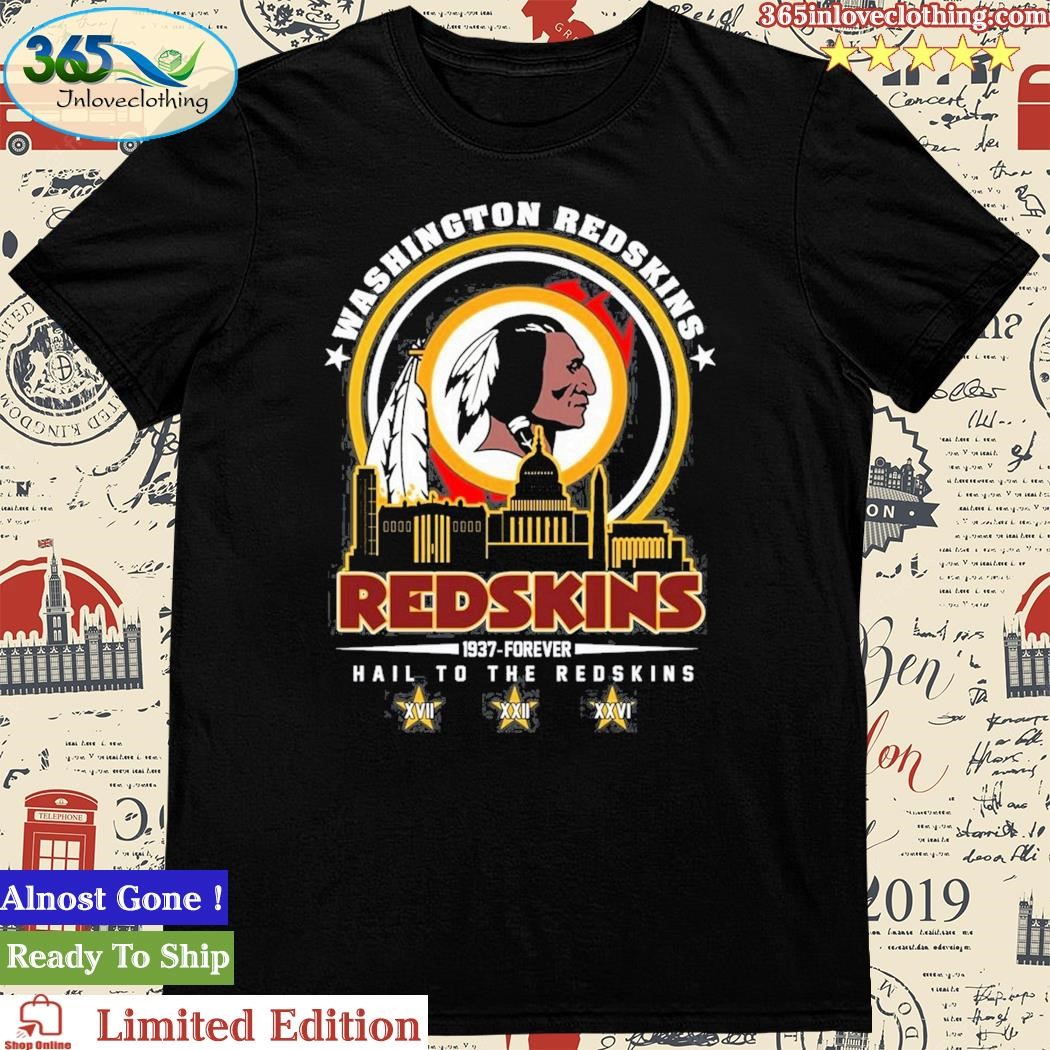Official washington Redskins 1937 – Forever Hail To The Redskins T