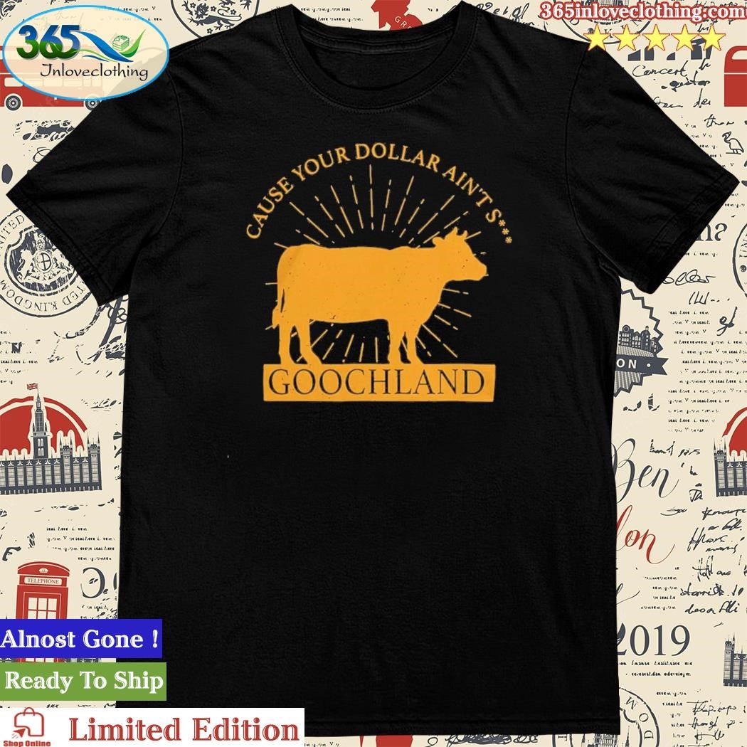 Oliver Anthony Cause Your Dollar Aint Goochland 2023 T Shirt