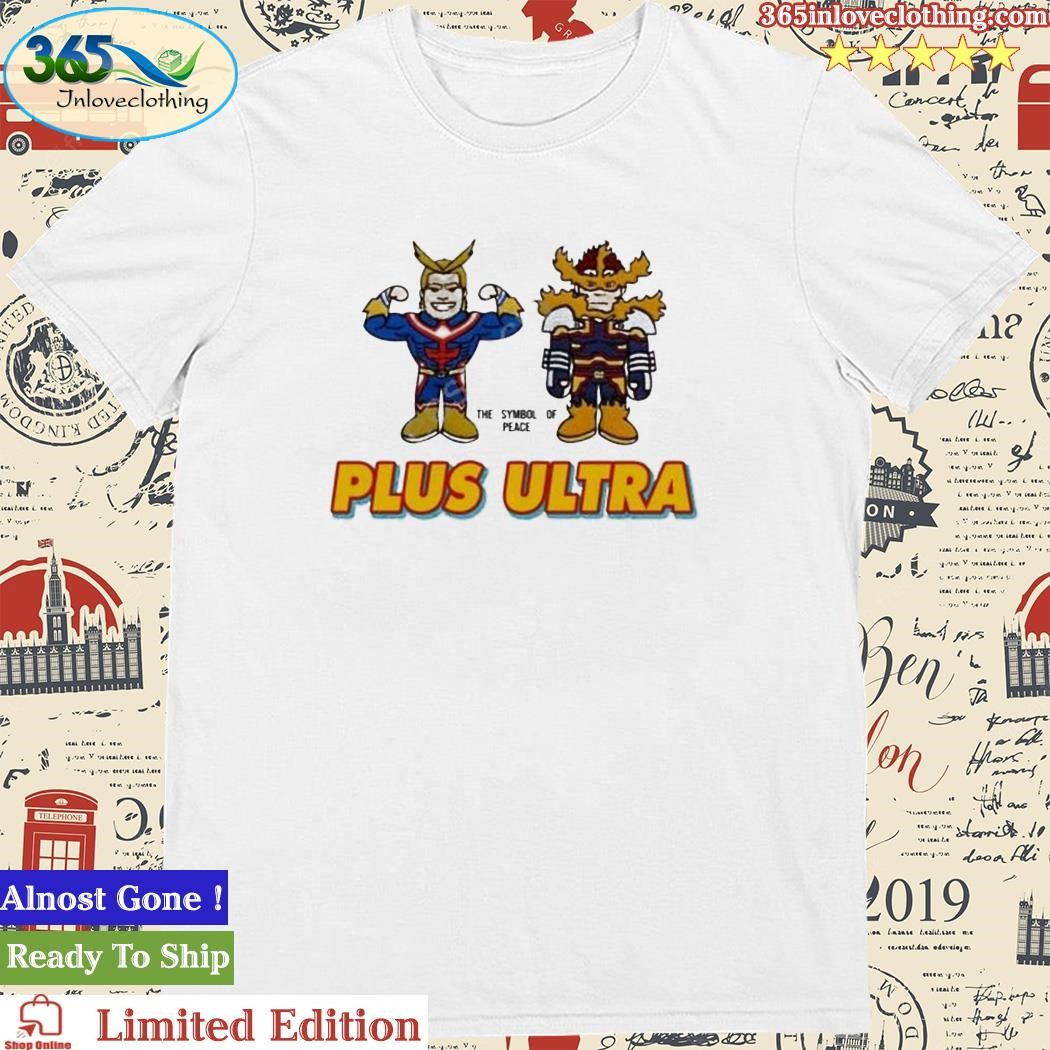Queenz Flip Hero The Symbol Of Peace Plus Ultra Shirt