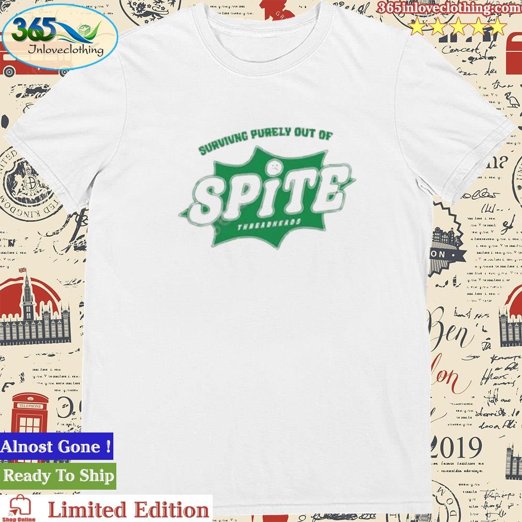 Surviving Purely Out Of Spite Tee Shirt