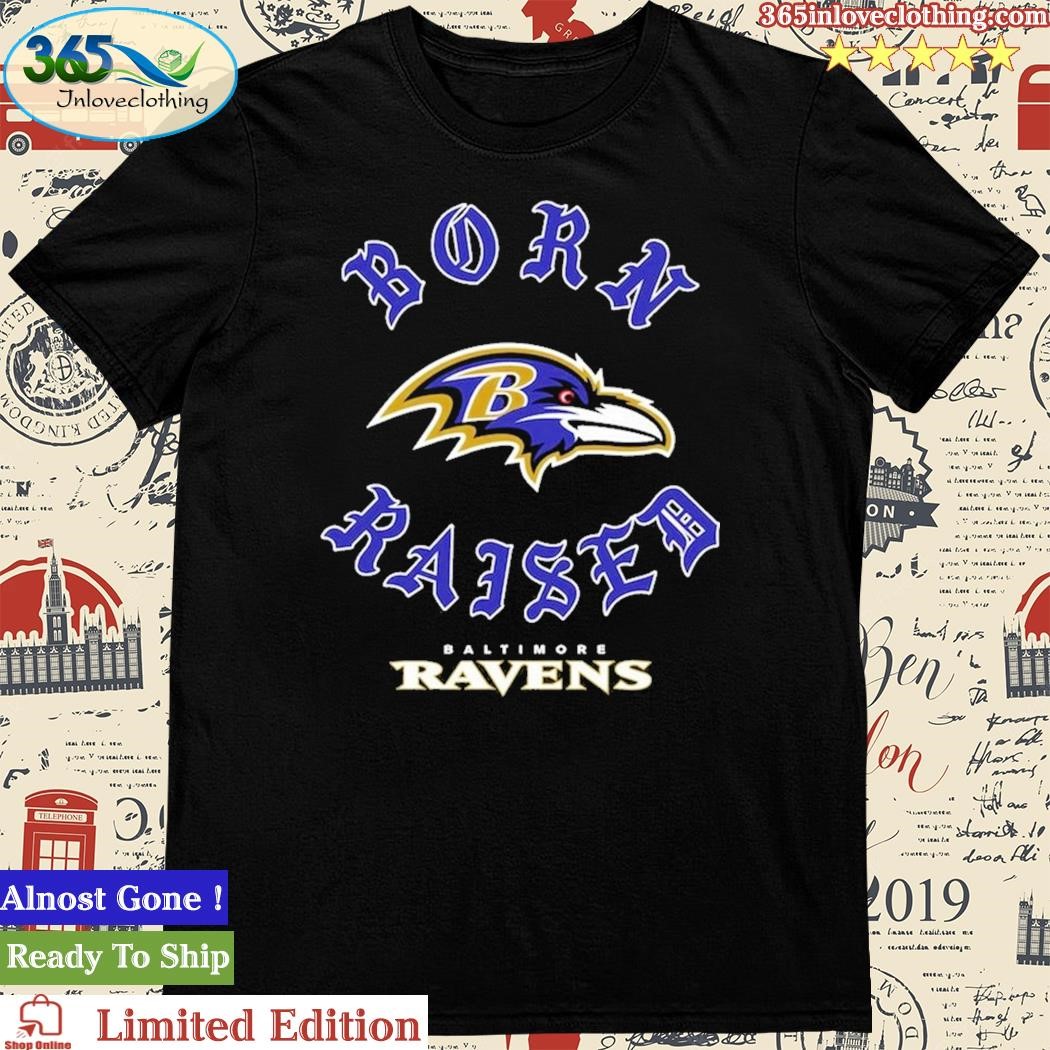 Baltimore Ravens Born X Raised Unisex T-shirt - Shibtee Clothing