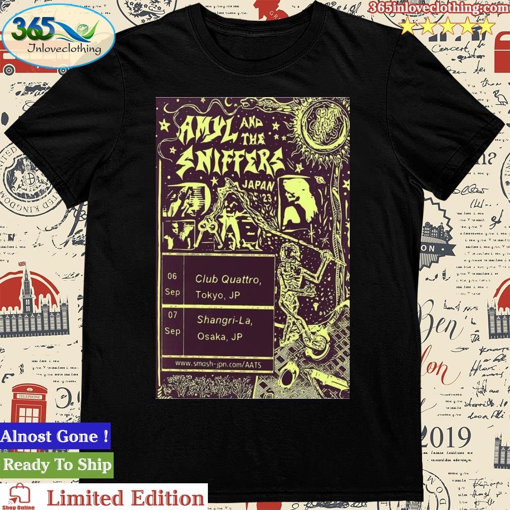 Official 2023 Amyl And The Sniffers Japan Tour Poster Shirt
