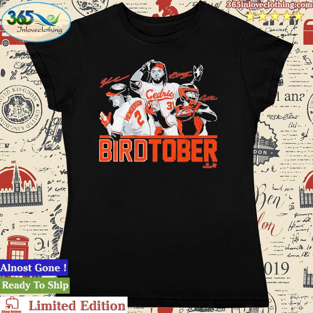 Official Birdtober adley rutschman gunnar henderson cedric mullins  baltimore orioles T-shirt, hoodie, tank top, sweater and long sleeve t-shirt